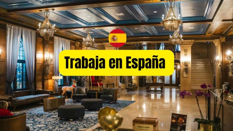 Trabaja en España en Limpieza de Hotel